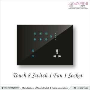 Touch 8 Switch 1 Fan 1 Socket